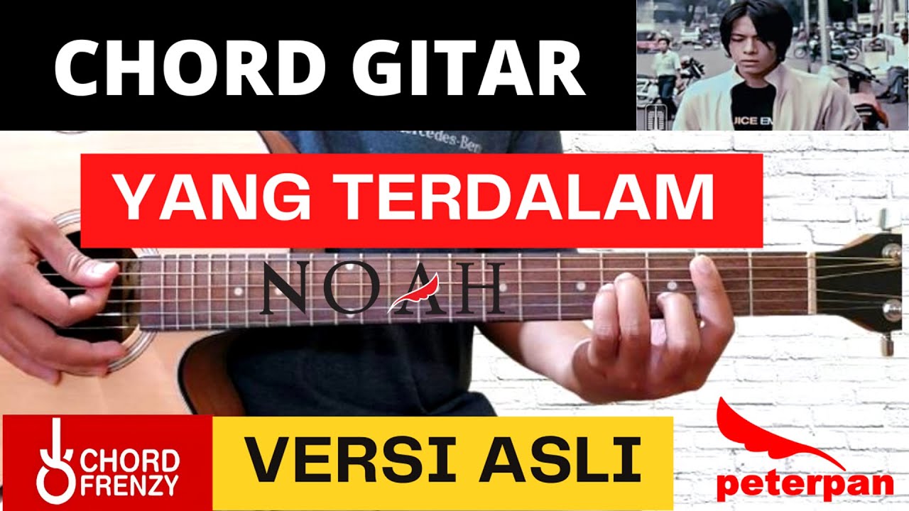 CHORD GITAR PETERPAN - YANG TERDALAM (VERSI ASLl)
