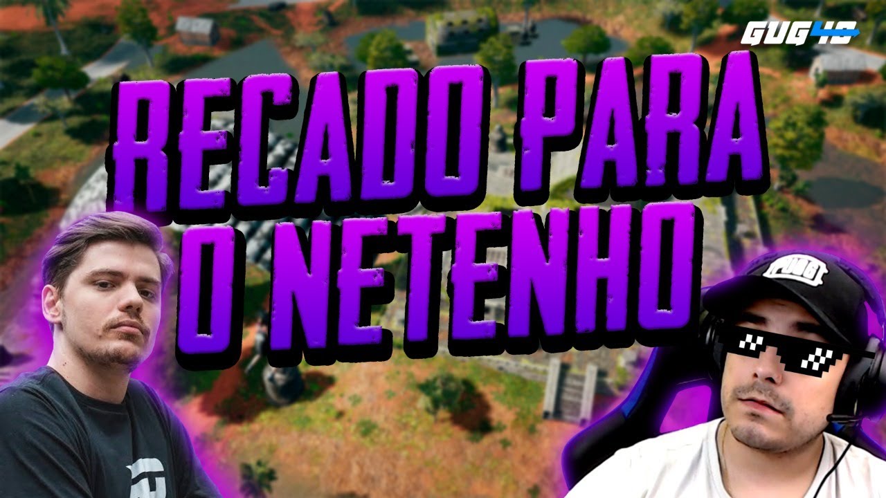 MANDEI O RECADO PRO NETENHO1! 😱