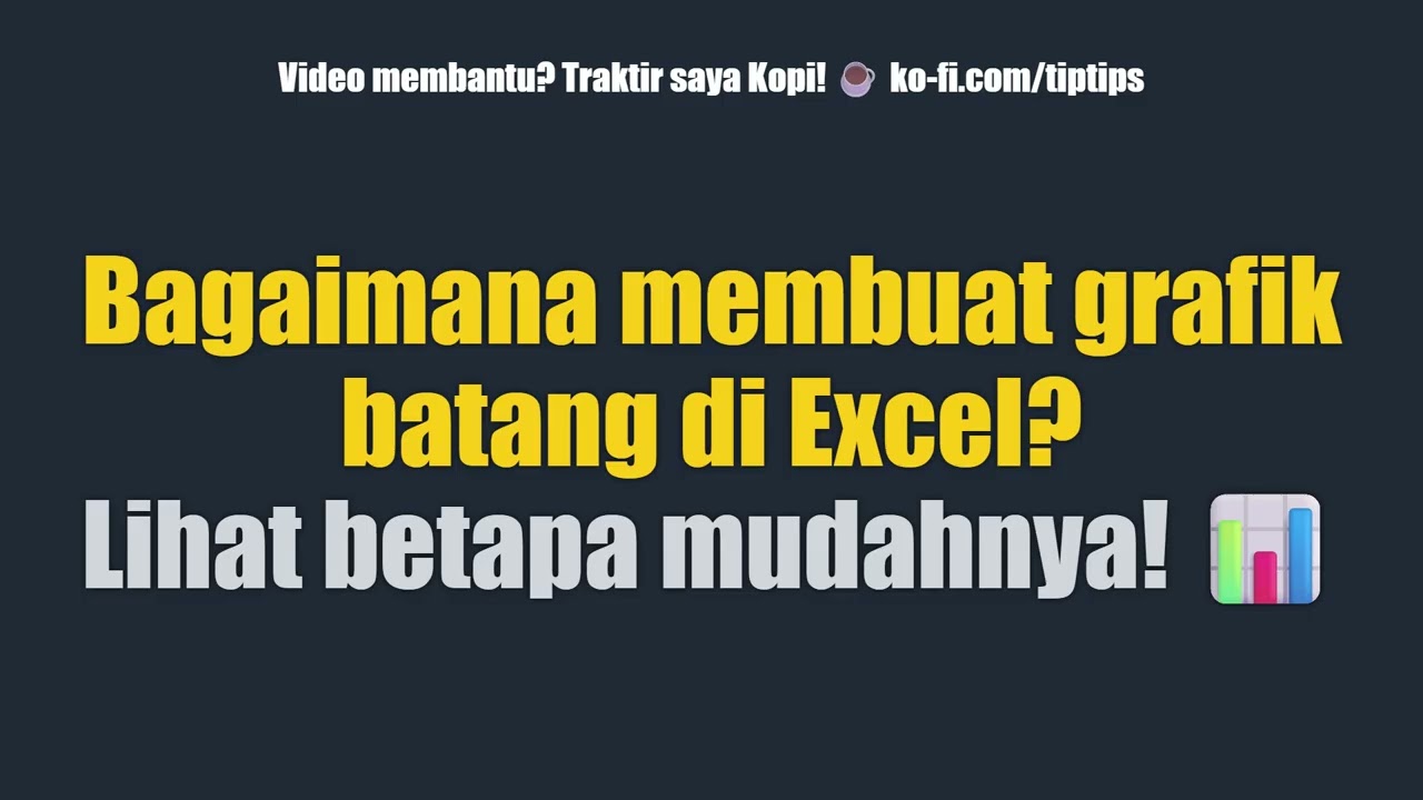 Bagaimana membuat grafik batang di Excel? Lihat betapa mudahnya! 📊