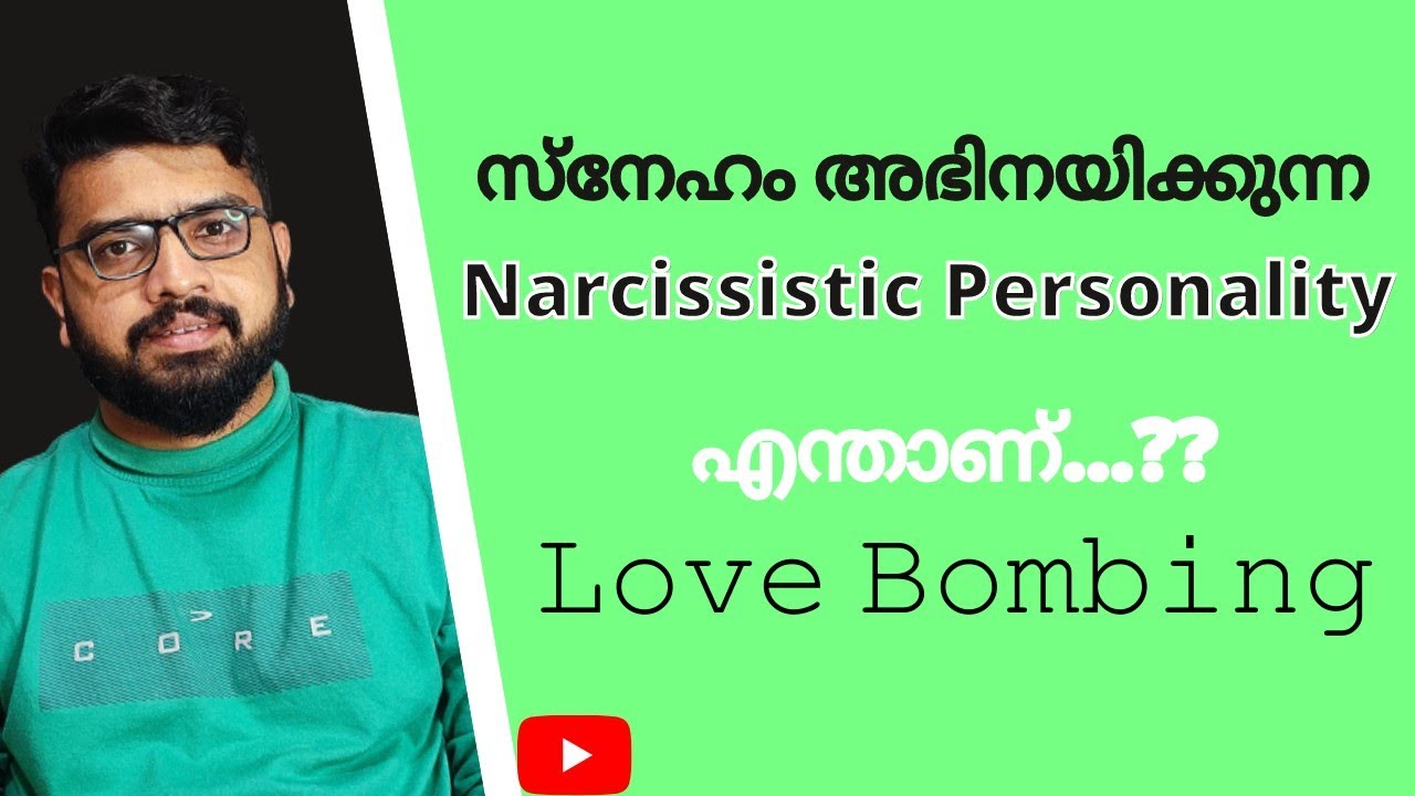 Narcissistic personality disorder | Love Bombing | Toxic Relationship malayalam