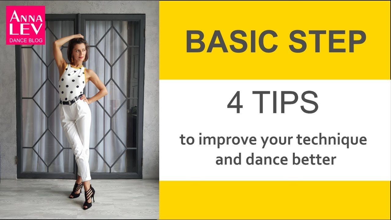 Salsa basic step - 4 tips to improve your technique and dance better! | Anna LEV
