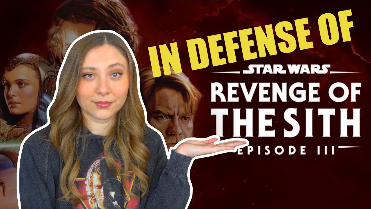 In Defense of REVENGE OF THE SITH