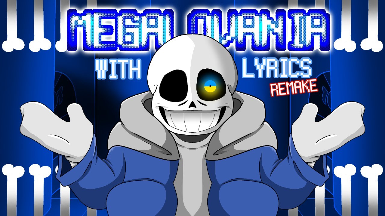 Megalovania with LYRICS REMAKE  |Undertale| (COVER)