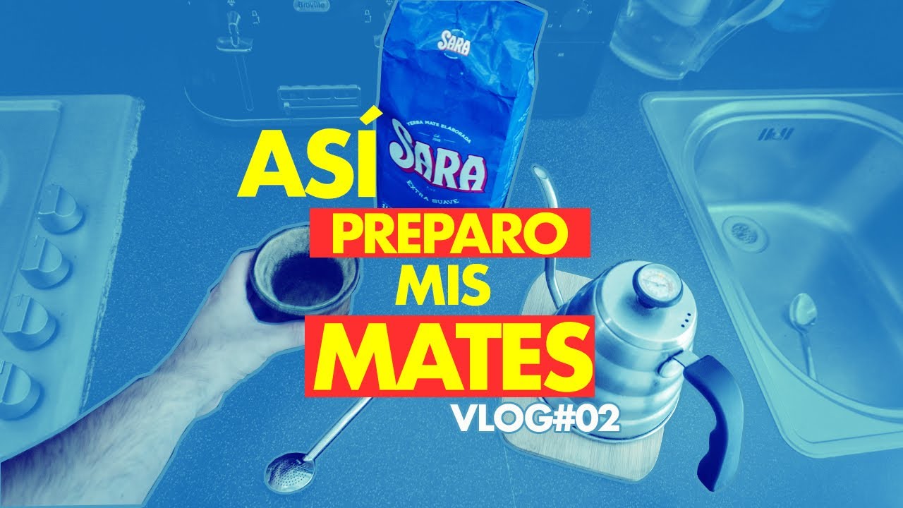 Cómo PREPARAR el Mate con SARA Extrasuave