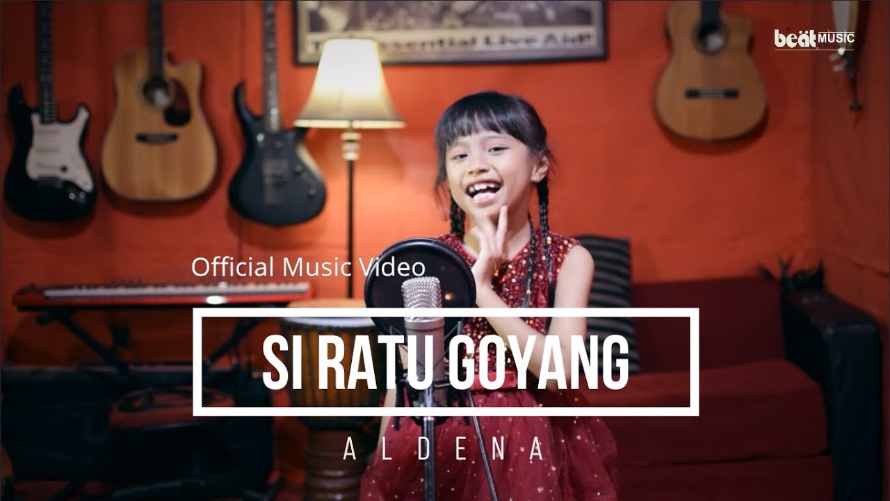 Aldena - Si Ratu Goyang (Official Music Video)
