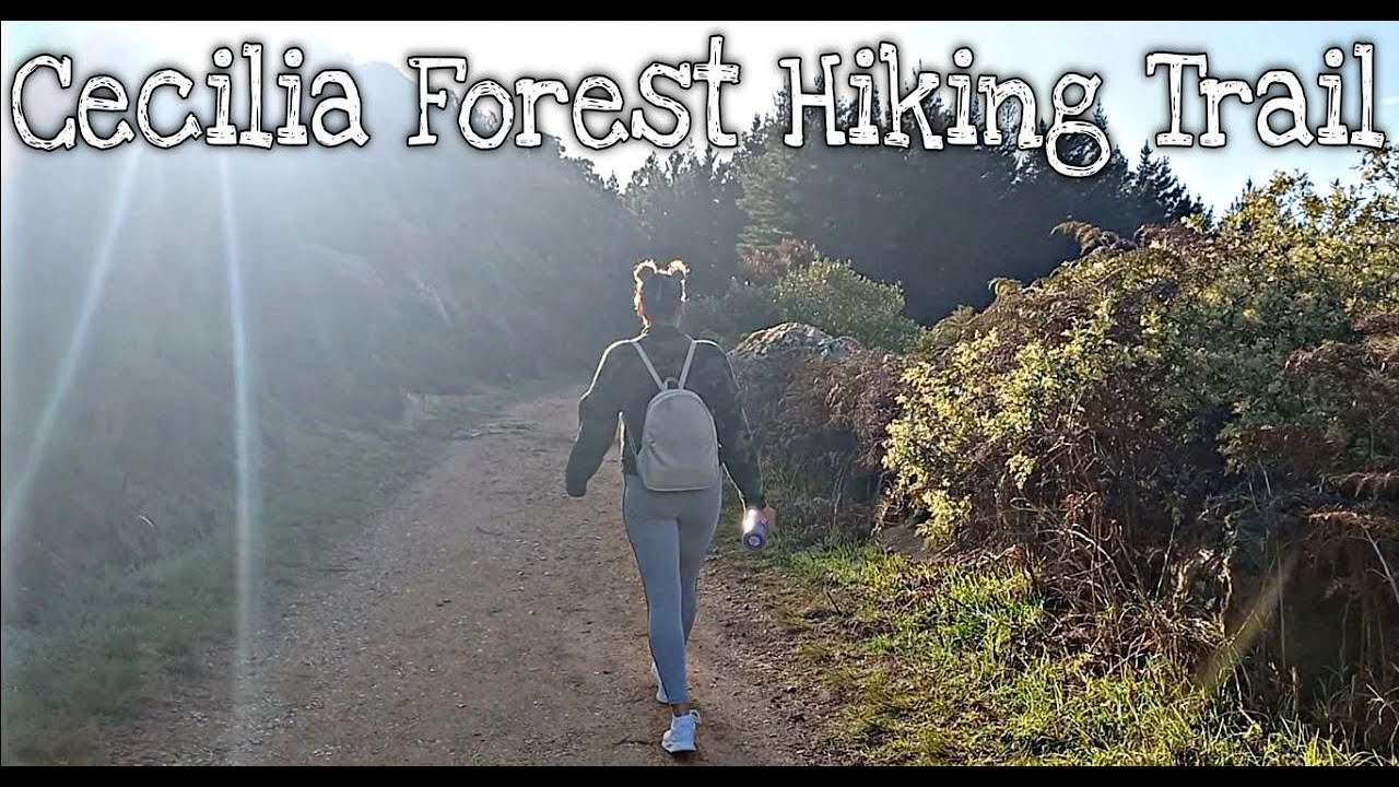 CECILIA FOREST HIKING TRAIL