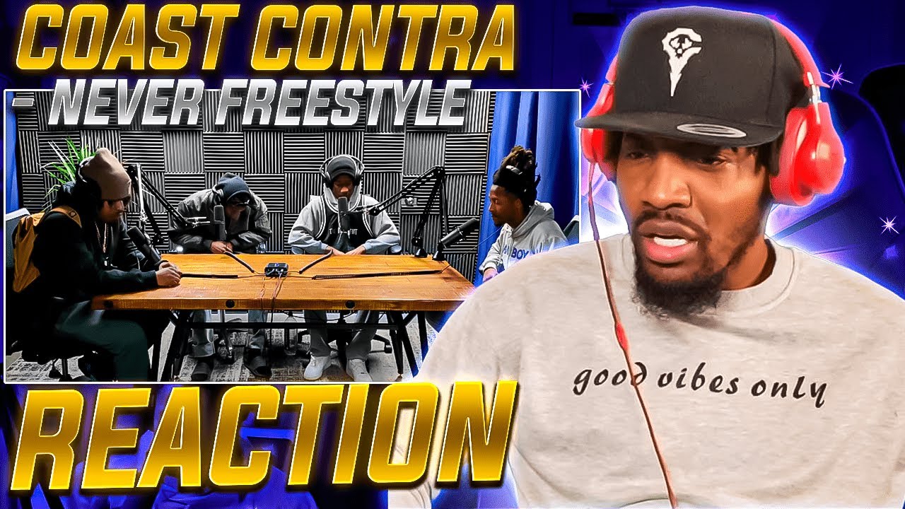 OMFG REAL HIP HOP! | COAST CONTRA - NEVER FREESTYLE (REACTION!!!)