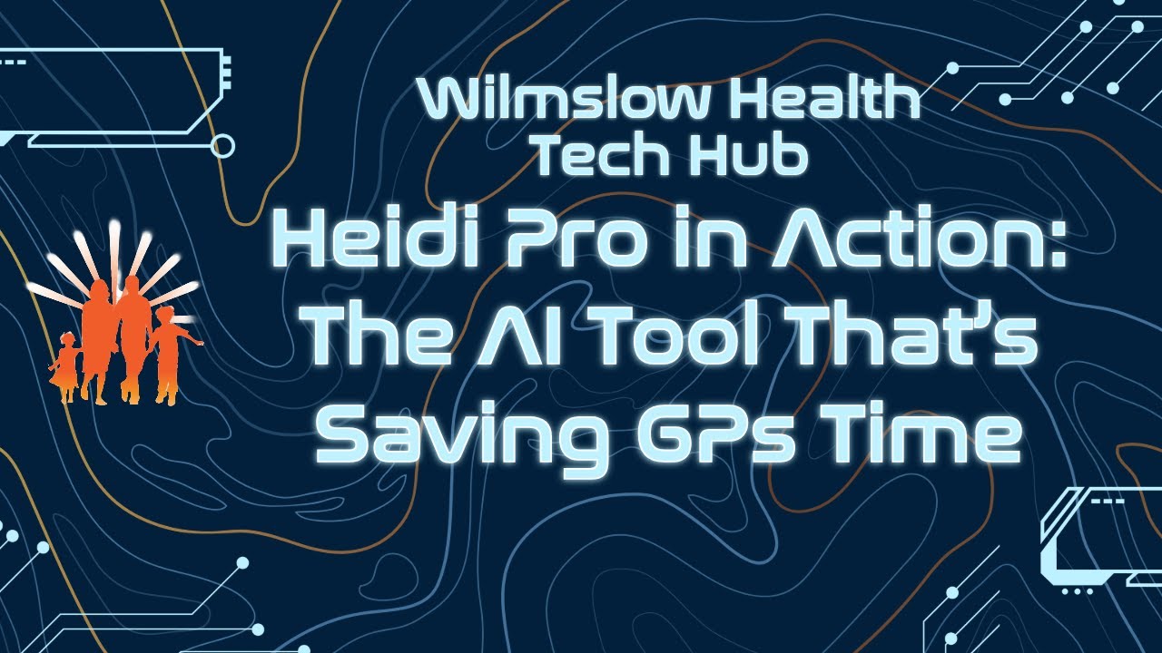 Heidi Pro in Action: The AI Tool That’s Saving GPs Time