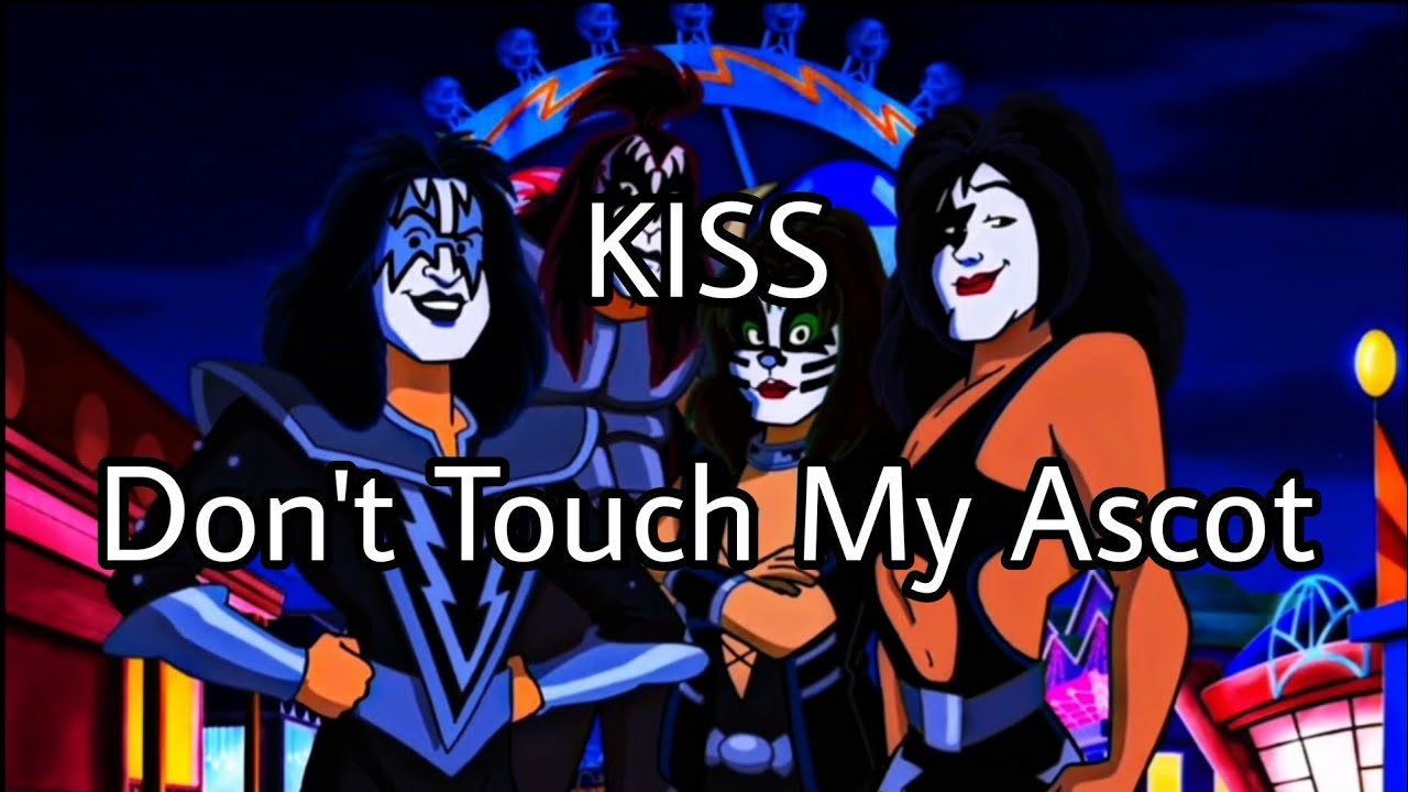 KISS - Don't Touch My Ascot (Lyric Video)