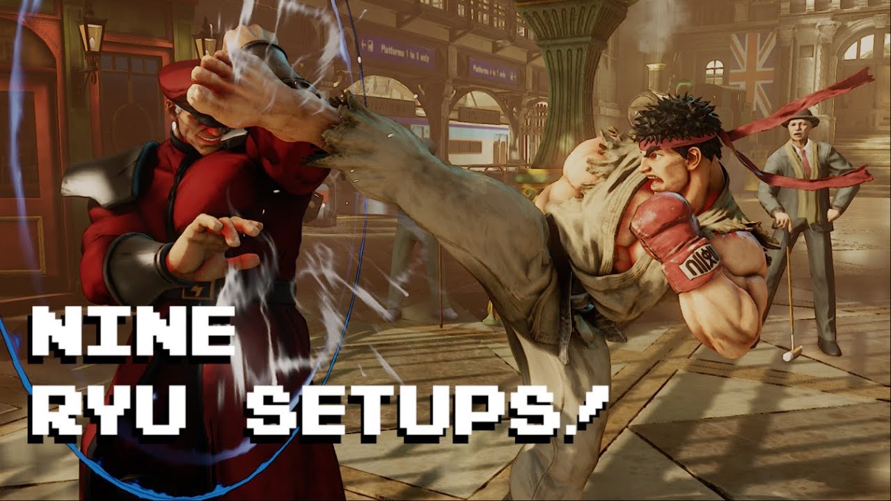 NINE RYU SETUPS! - SFV Guide