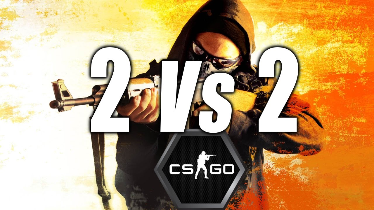 2 VS 2 | CS:GO ESL