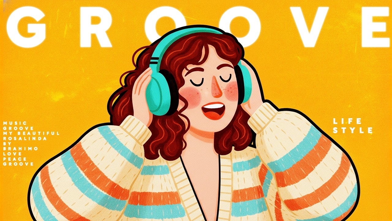 Chill Happy Groove Music 🎧 Lofi & Jazzy Beats for Work, Study & Relax