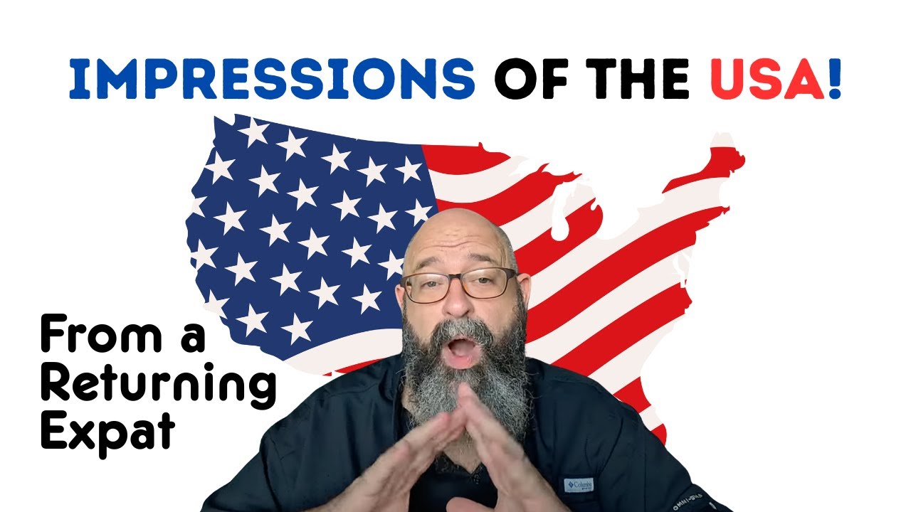 Impressions of the USA 🇺🇸 From a Returning Expat