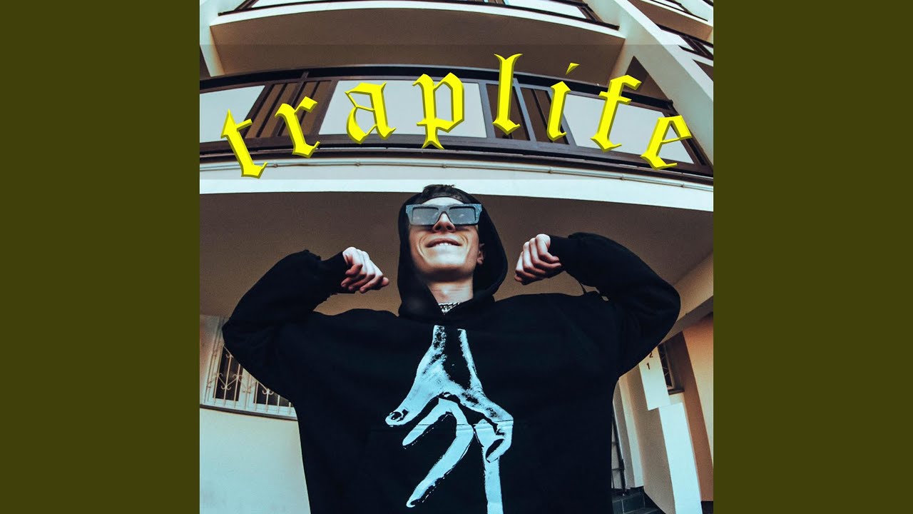 Traplife