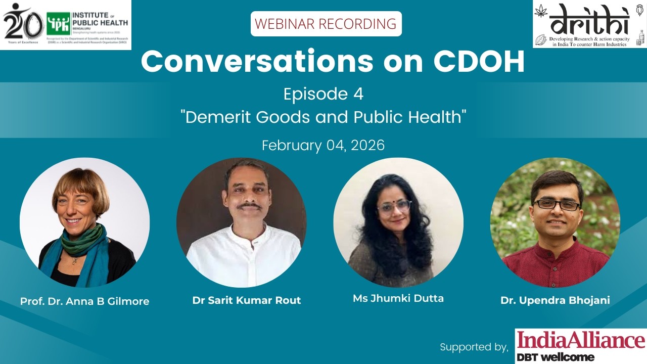Conversations on CDOH | Episode 4 | Demerit Goods and Public Health