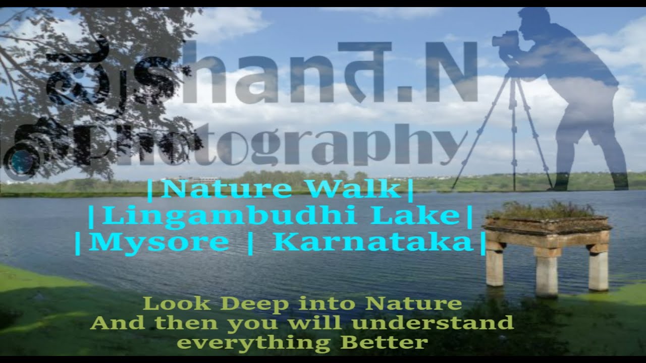 Lingambudhi Lake  | Beautiful Unknown Places Of Mysore | Gopro Video | Prashanth N