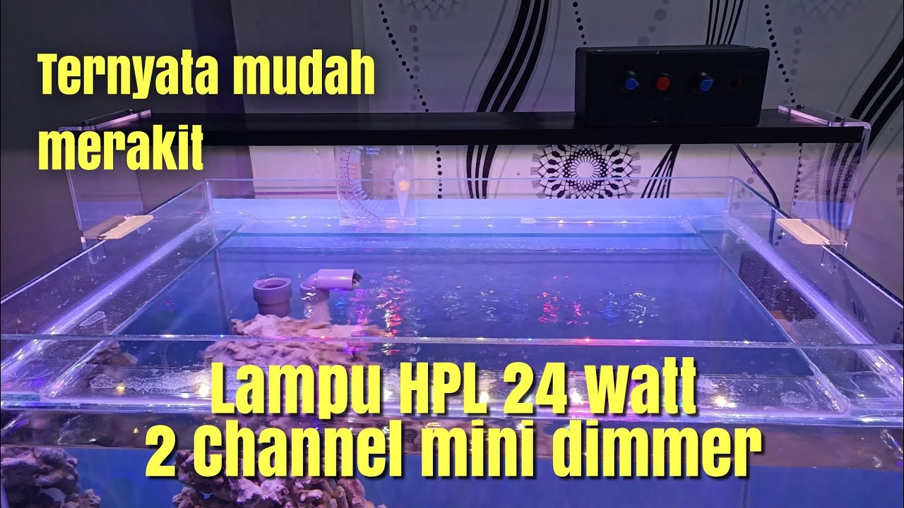 Membuat Lampu Led HPL 24 watt 2 channel mini dimmer