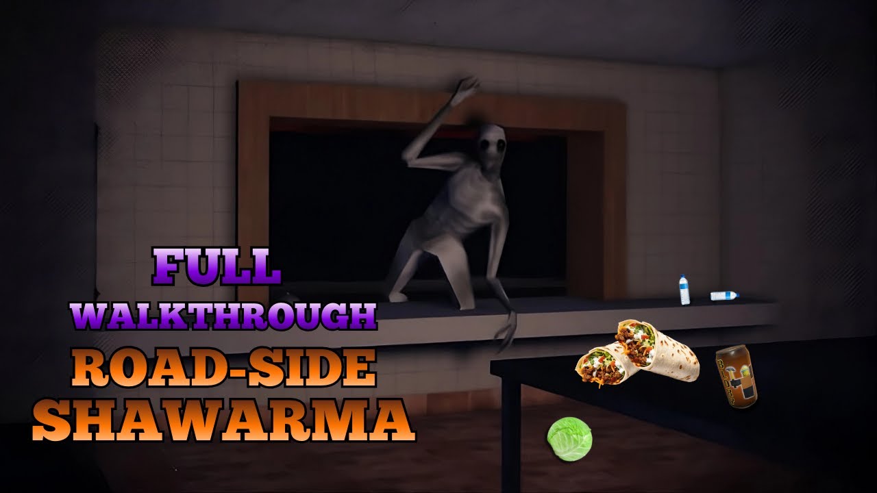 Road-Side Shawarma -  [Full Walkthrough] - Roblox