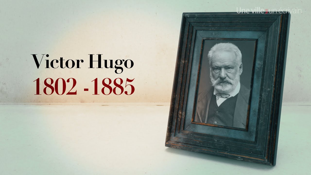 Une ville, un écrivain I Hugo