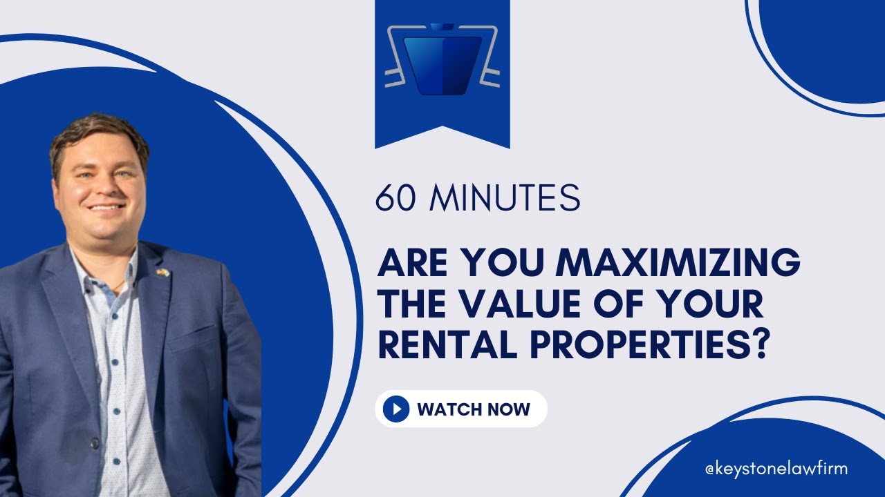 Are you maximizing the value of your rental properties?