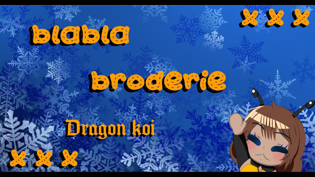 Blabla broderie Dragon ♥