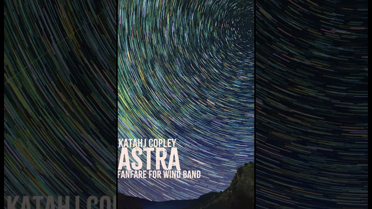 Astra - Katahj Copley