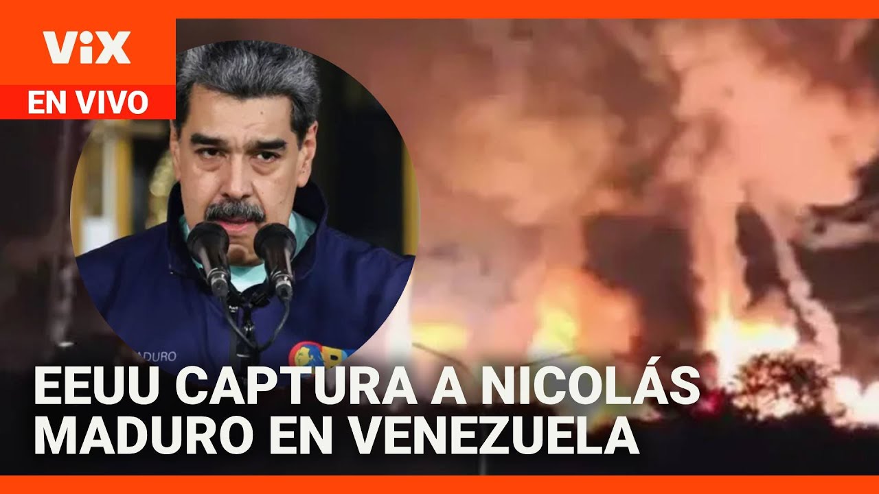EEUU captura a Nicolás Maduro tras ataque en Venezuela: cobertura especial