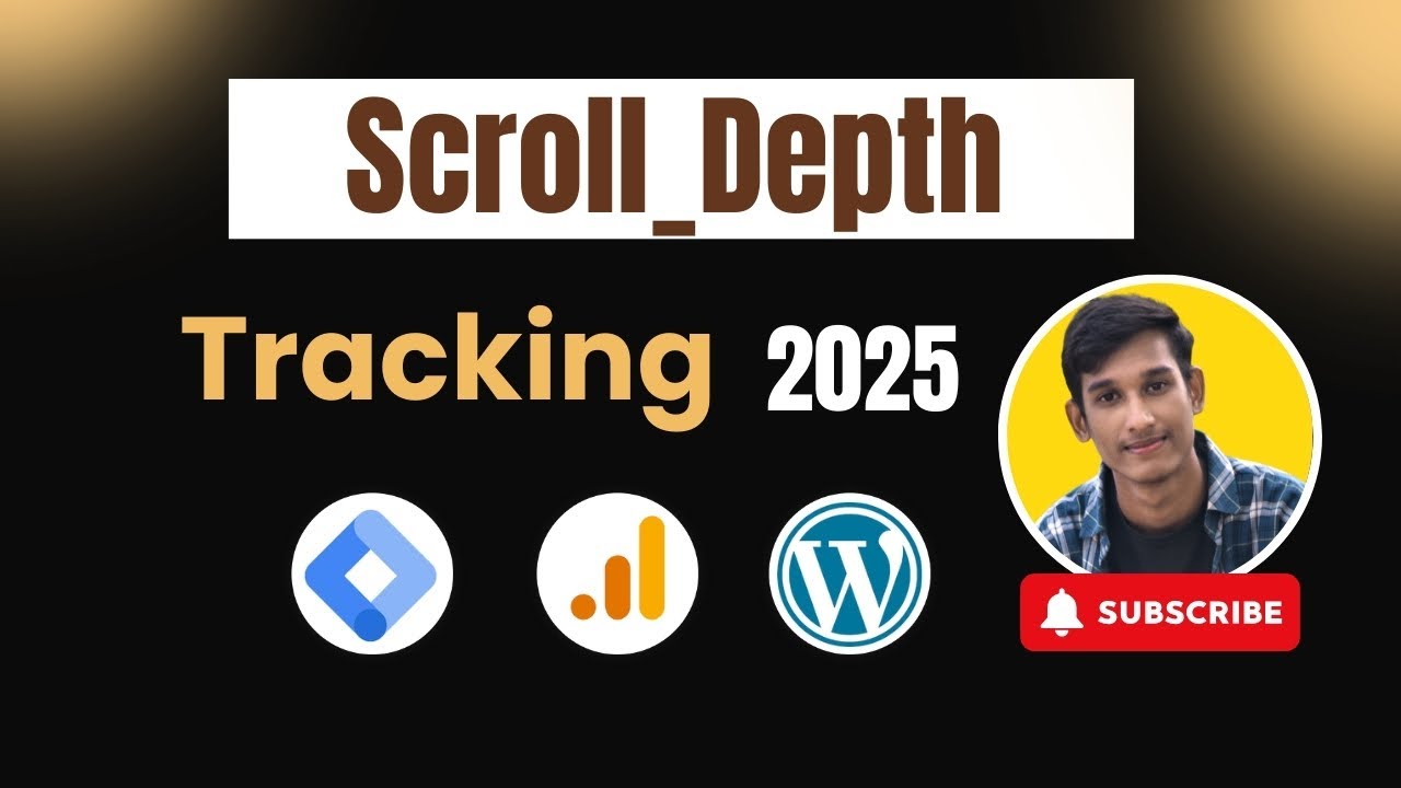 Scroll Depth Tracking Bangla Tutorial 2025 | GA4 Scroll Depth tracking through GTM