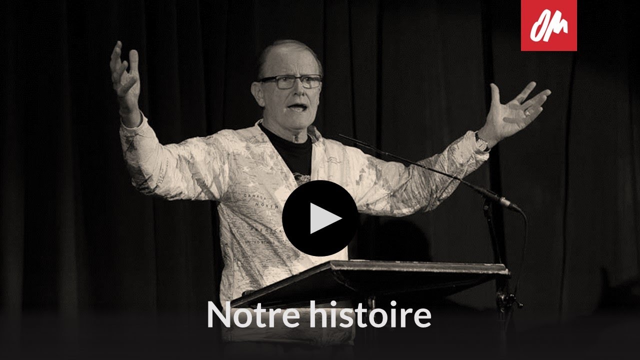OM (Op&eacute;ration Mobilisation), notre histoire.