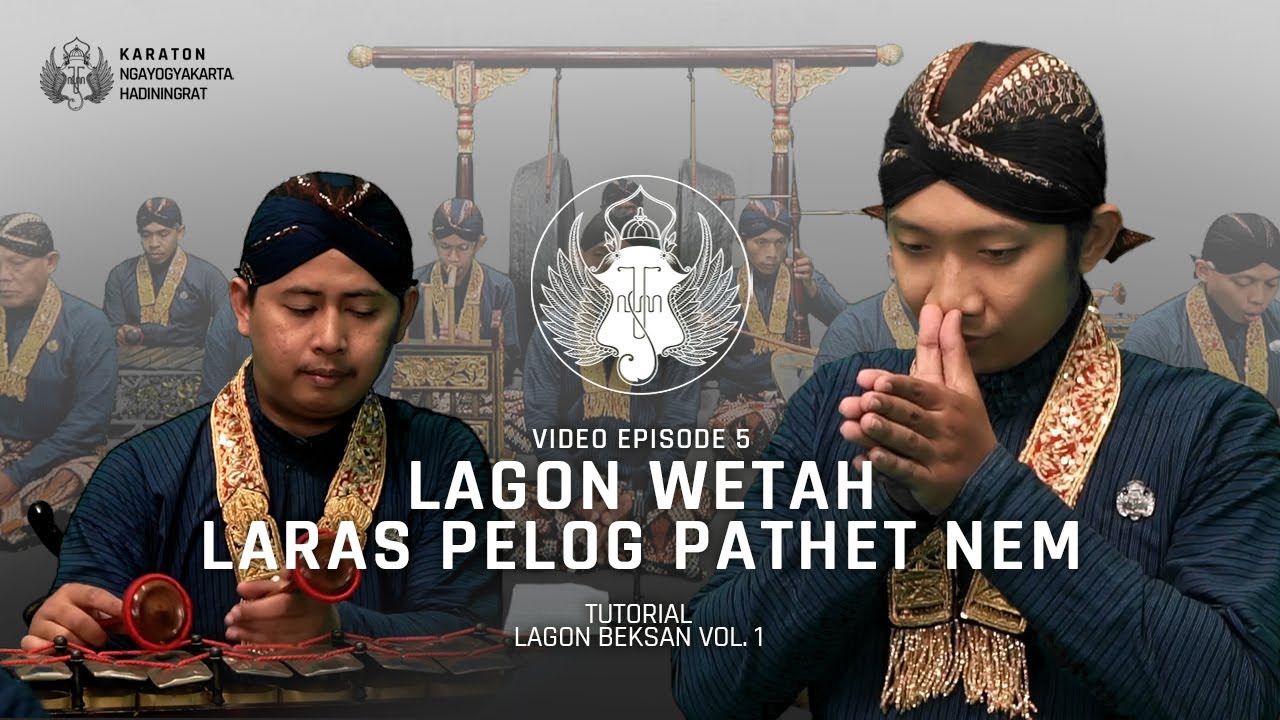 Lagon Wetah Laras Pelog Pathet Nem