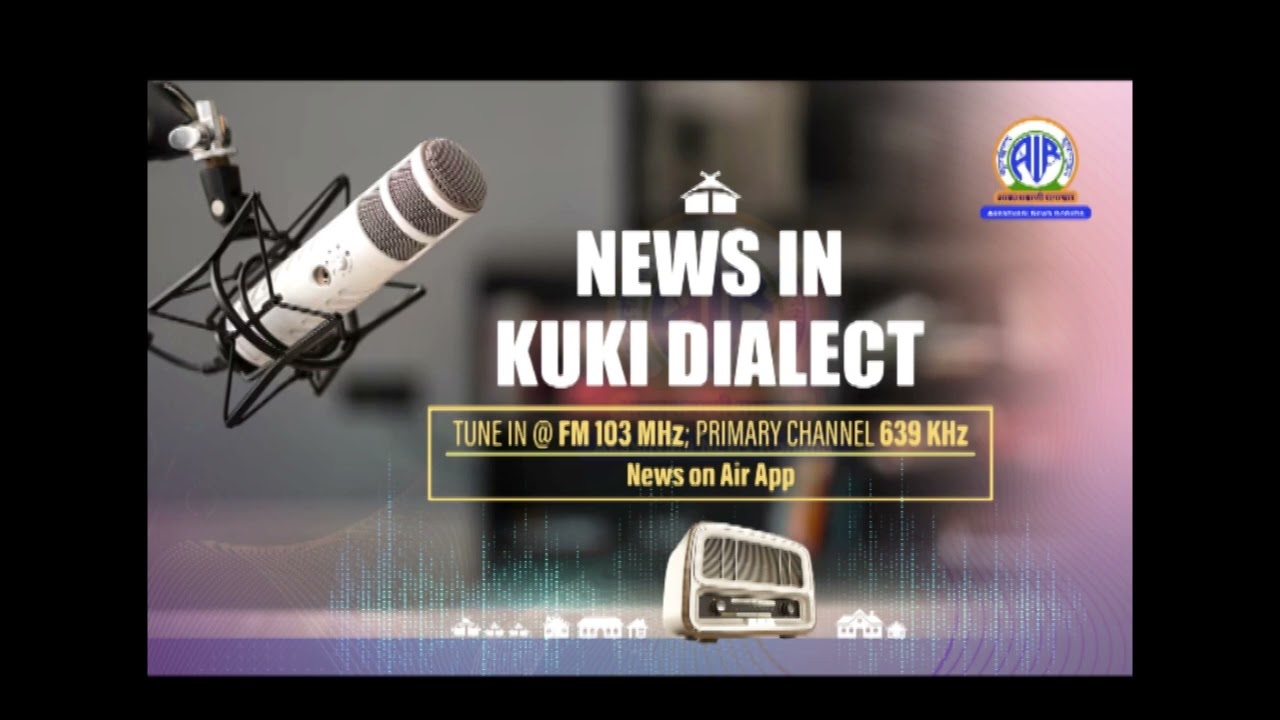 Akashvani News Kohima  Kuki  Dialect Bulletin on March 11, 2026