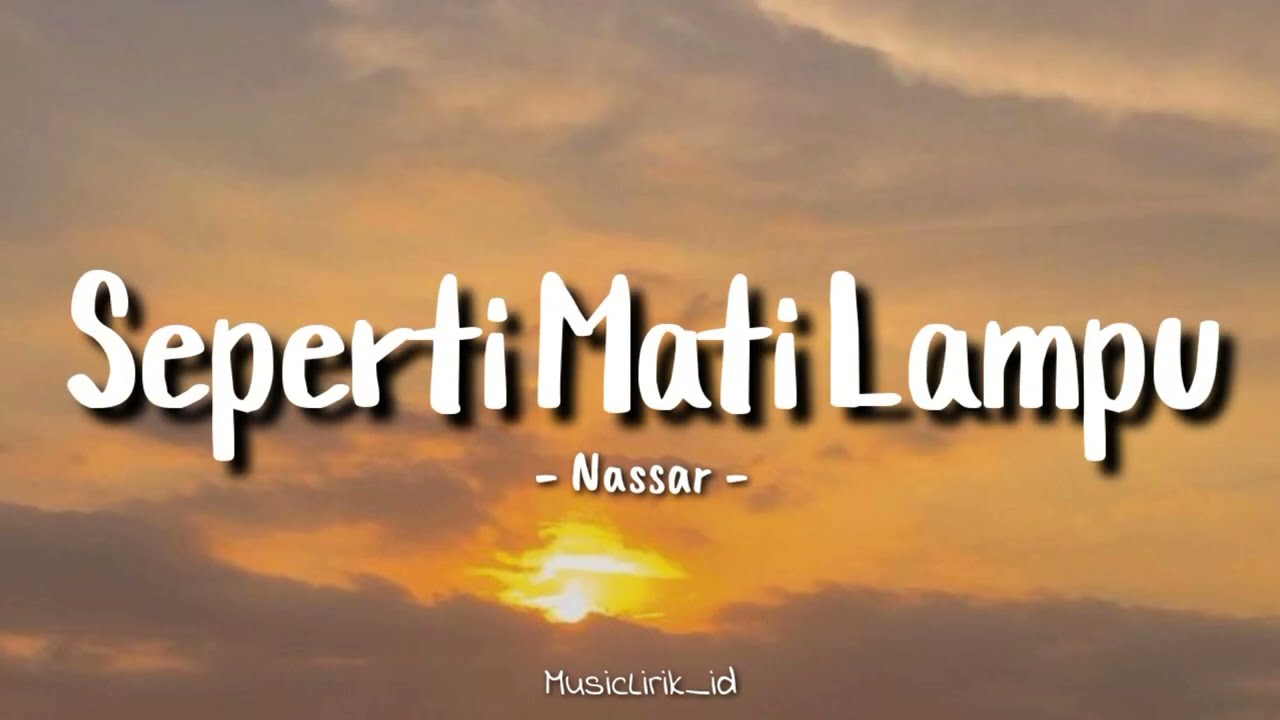 Seperti Mati Lampu - King Nassar || Reggae Version (Lirik Lagu) cover MusicLirik_id🎶🎶🎶