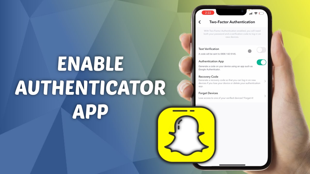 How to Enable Authenticator App in Snapchat