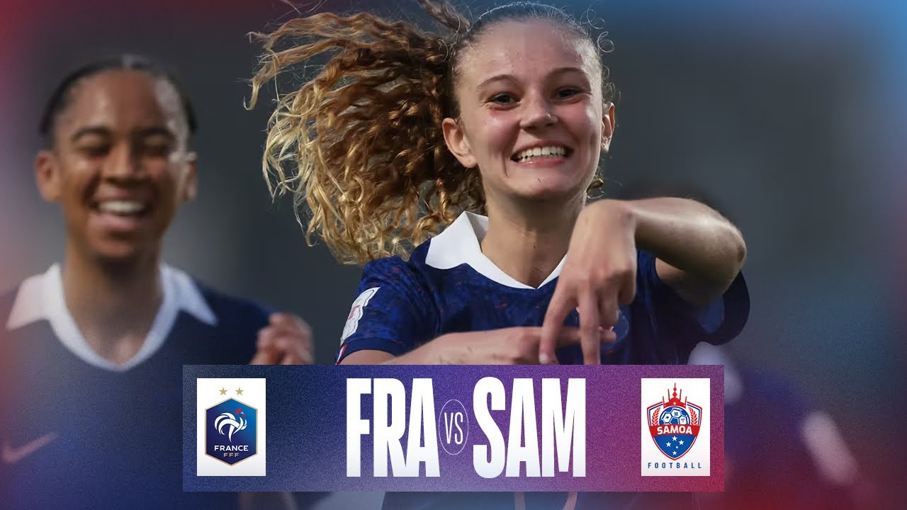Le résumé de France-Samoa, premiers pas réussis en Coupe du Monde U17F !