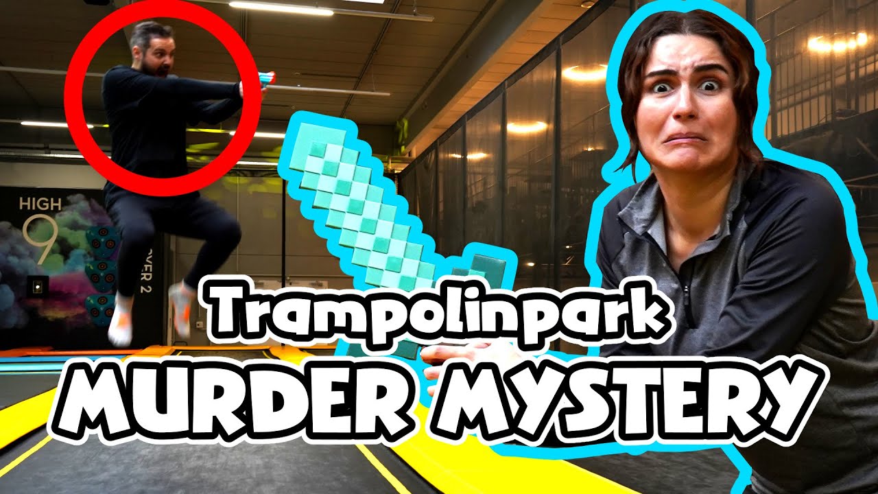 Wir spielen REAL LIFE Murder Mystery im Trampolinpark! Dania vs Kaan