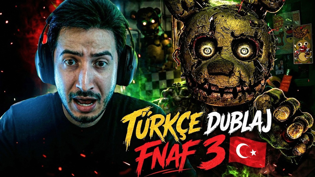 TÜRKÇE DUBLAJ FNAF 3 OYNADIM!
