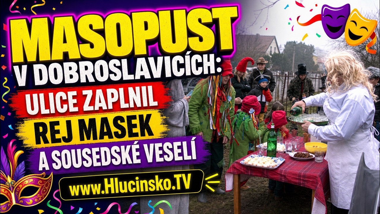 Masopust v Dobroslavicích: Ulice zaplnil rej masek a sousedské veselí 🎭 │ @TelevizeHlucinsko