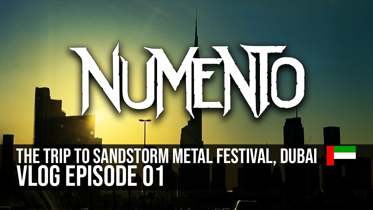 Numento Travel VLOG: Sandstorm Metal Festival DUBAI 2026 - EP 01 [ENG SUBS]