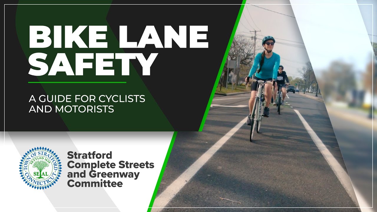 Bike Lane Safety – Town of Stratford