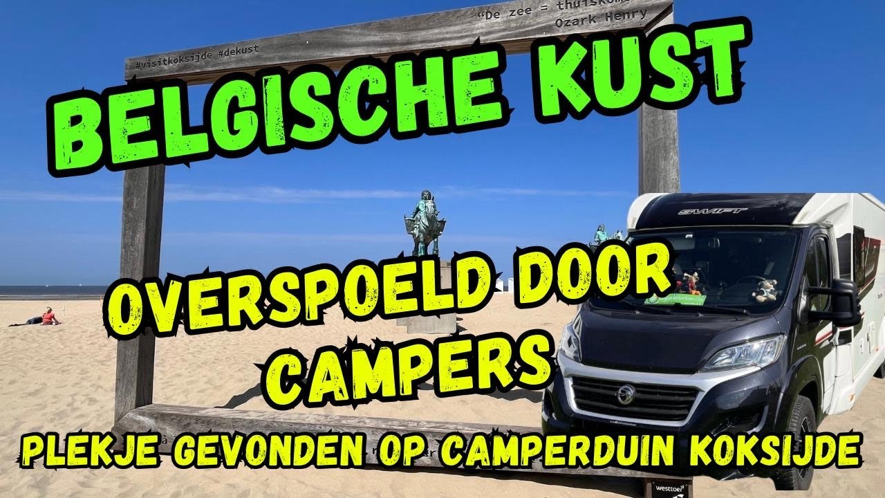 Belgische kust overspoeld door campers. Camperduin Koksijde #vlog56
