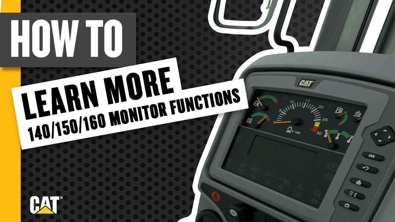 More 140, 150, 160 Motor Grader Monitor Features