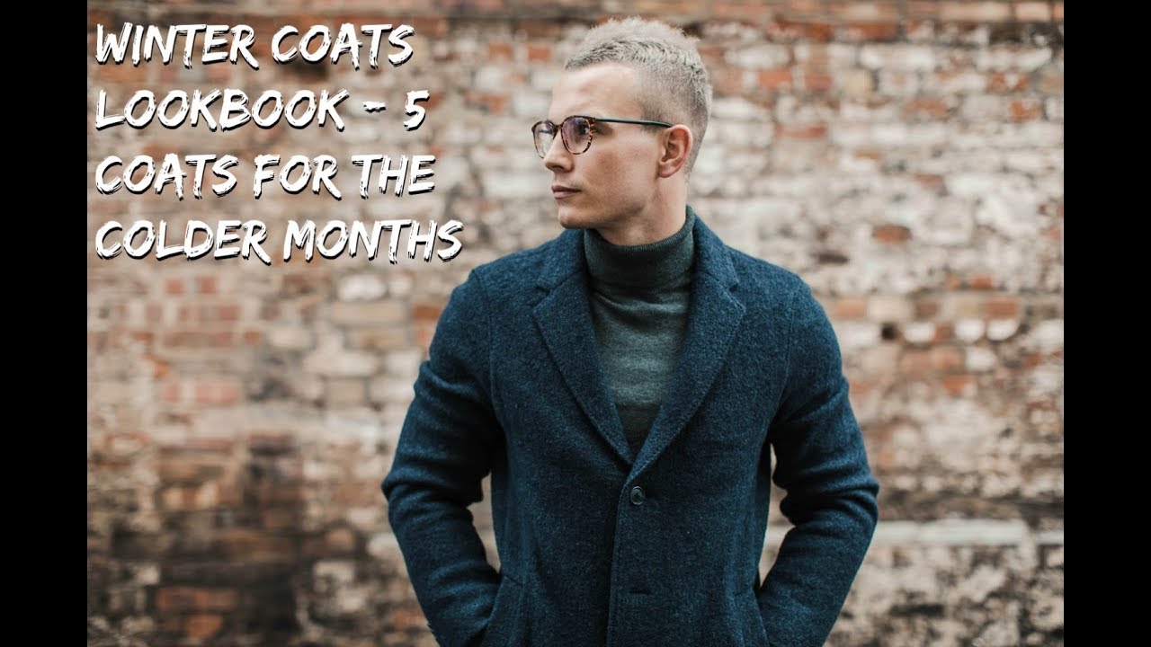 WINTER COATS LOOKBOOK | Five Coats For The Colder Months I Winter Fashion Tips | Charlie Irons