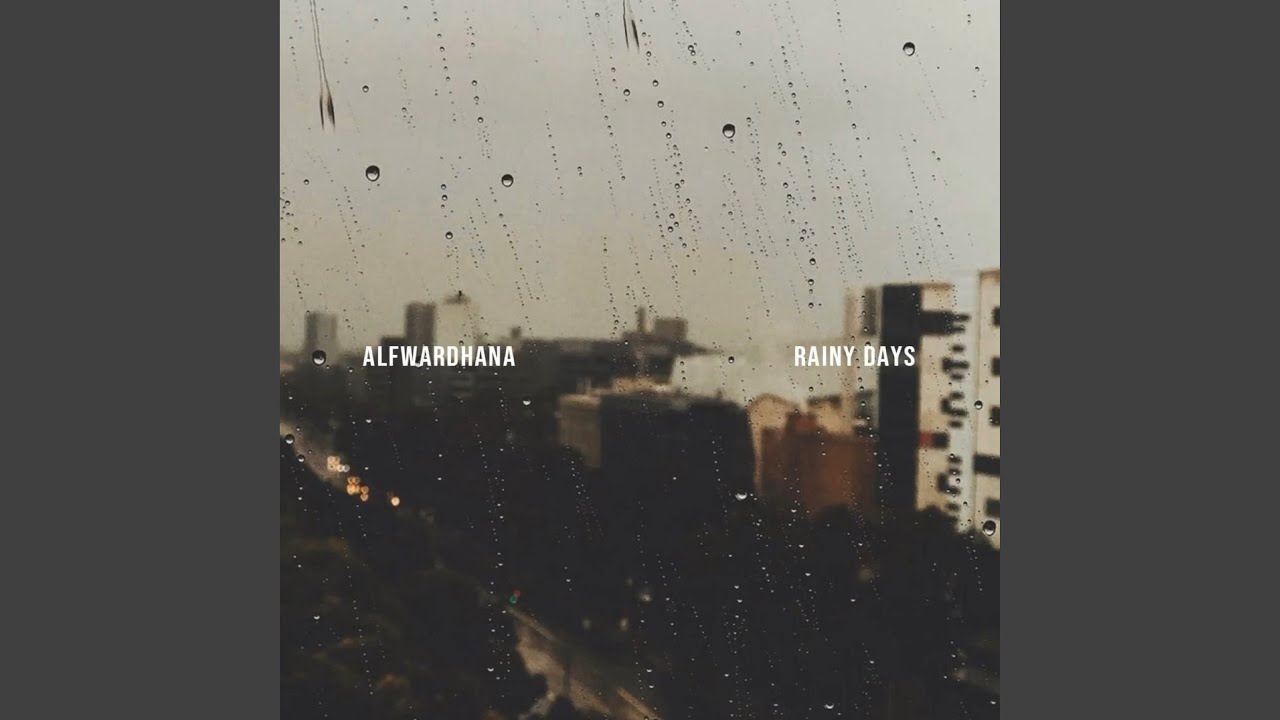 Rainy Days