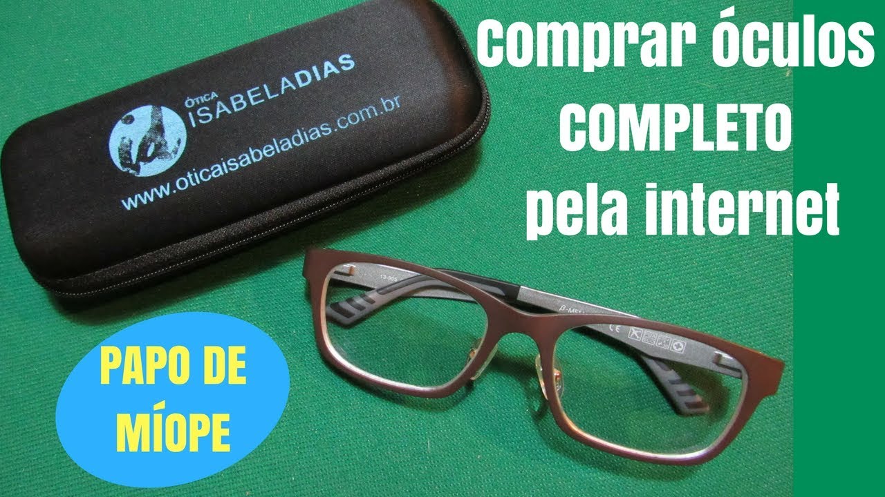 Óculos de grau comprado na internet: ÓTICA ISABELA DIAS * resenha + desconto - PAPO DE MÍOPE
