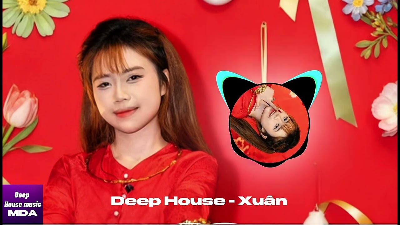 Deep House 2026 – Xuân Nhiệm Màu | Nhạc House Lắc Cực Cháy🔥 Best Party Music