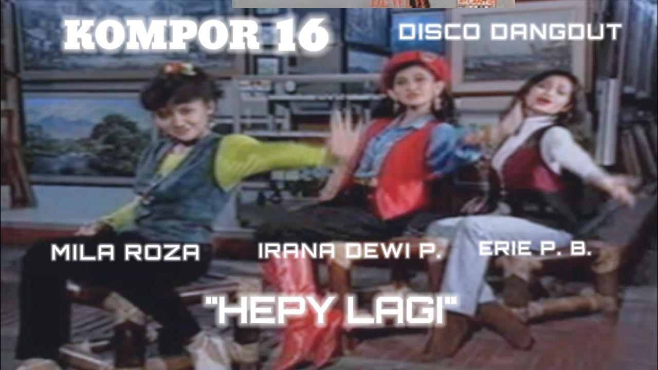 Kompor 16 - Hepi Lagi
