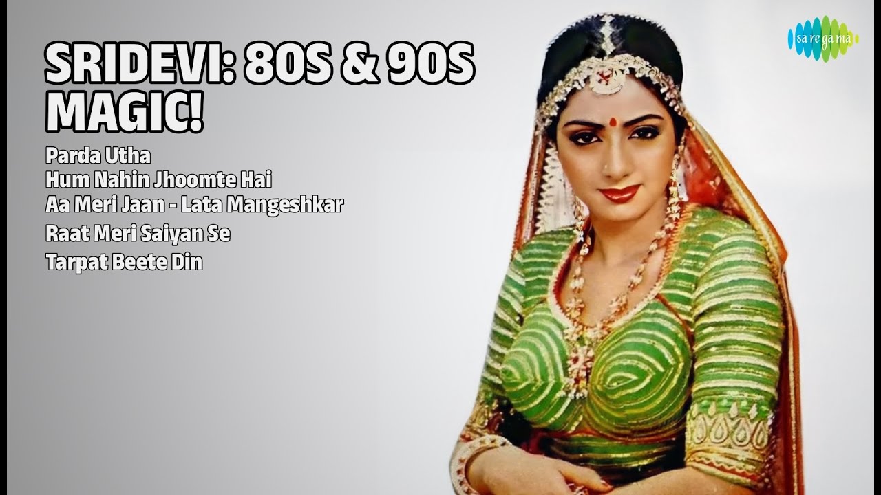 श्रीदेवी: स्वर्णिम गाने | Kavita Krishnamurthy Songs | Parda Utha | Hum Nahin Jhoomte Hai