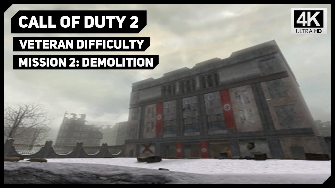 Call of Duty 2 - Mission 2 - Demolition - Veteran Difficulty - 4K