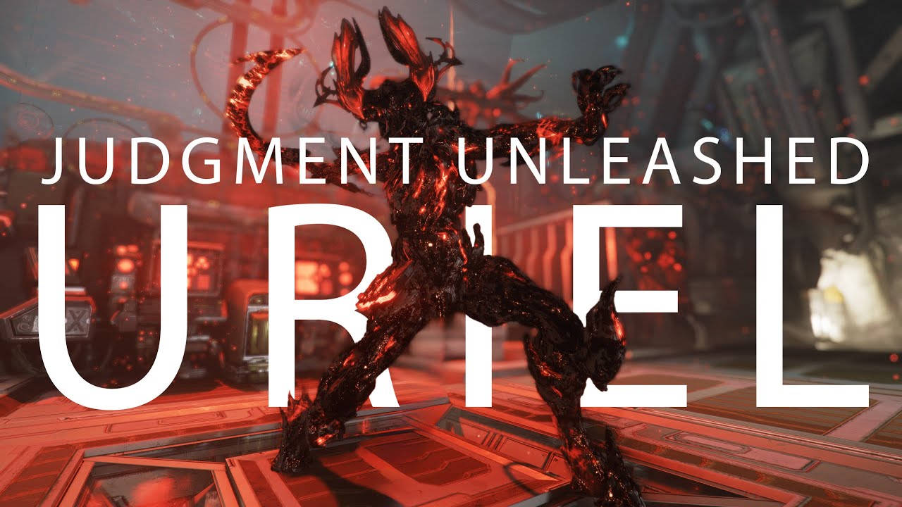 WARFRAME | URIEL - CODA MIRE BUILD "JUDGMENT UNLEASHED" [WRATHFUL ADVANCE] VER.1