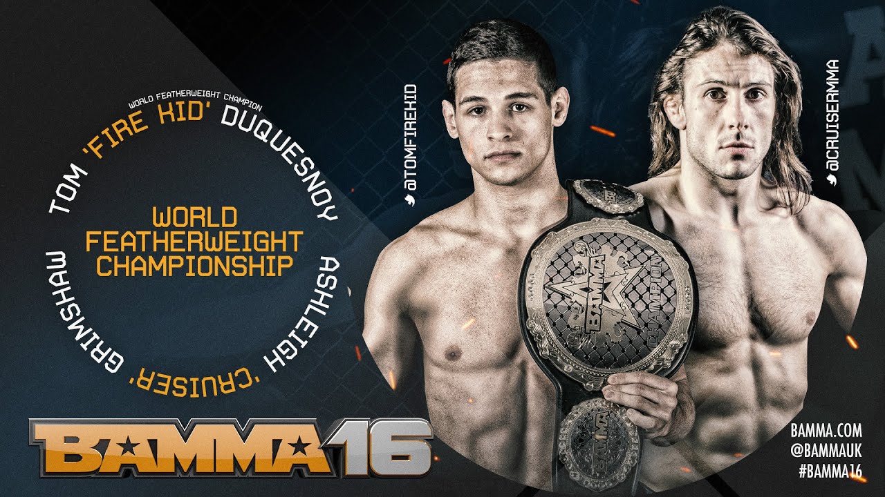 BAMMA 16: (Co-Main Event) Tom Duquesnoy vs Ashleigh Grimshaw - World Featherweight Title